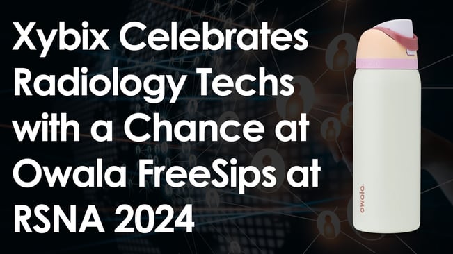 Xybix Celebrates Radiology Techs with a Chance at Owala FreeSips at RSNA 2024