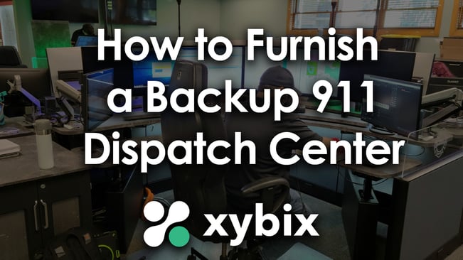 How to Furnish a Backup 911 Dispatch Center