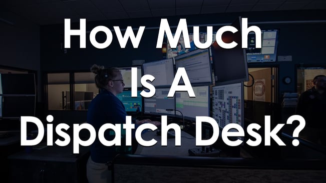 How Much Is A Dispatch Desk?