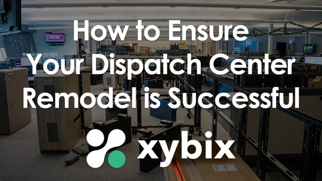 How_to_Ensure_Your_Dispatch Center_Remodel_Is_Successful_2025